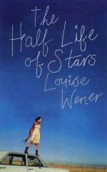 Book Cover for The Half Life of Stars by Louise Wener