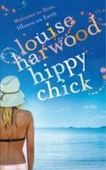 Book Cover for Hippy Chick by Louise Harwood