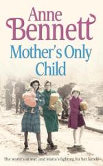 Book Cover for Mother's Only Child by Anne Bennett