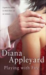 Book Cover for Playing with Fire by Diana Appleyard