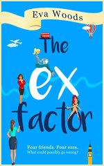 Book Cover for The Ex Factor by Eva Woods