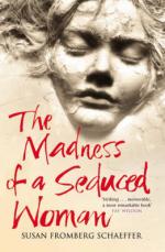 The Madness of a Seduced Woman