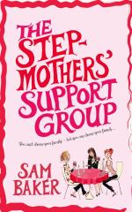Book Cover for The Stepmothers' Support Group by Sam Baker