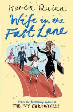 Wife in the Fast Lane