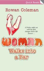 Book Cover for Woman Walks into a Bar by Rowan Coleman