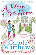 Book Cover for A Place to Call Home by Carole Matthews