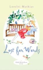 Book Cover for Lost for Words by Lorelei Mathias