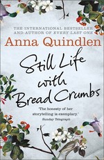Book Cover for Still Life with Bread Crumbs by Anna Quindlen