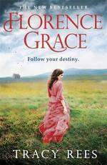Book Cover for Florence Grace by Tracy Rees