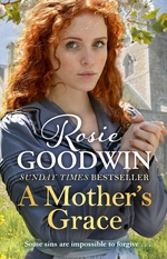 Book Cover for A Mother's Grace  by Rosie Goodwin