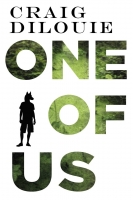 Book Cover for One of Us by Craig DiLouie