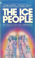 Book Cover for The Ice People by Rene Barjavel