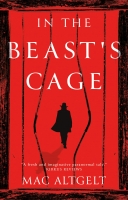 Book Cover for In the Beast's Cage by Mac Altgelt