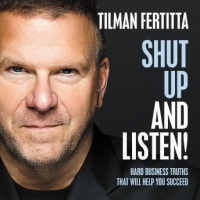 Book Cover for Shut Up and Listen! by Tilman Fertitta