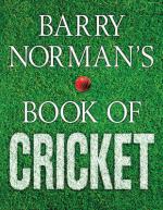 Book Cover for Barry Norman's Book of Cricket by Barry Norman