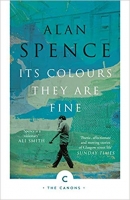 Book Cover for Its Colours They Are Fine by Alan Spence