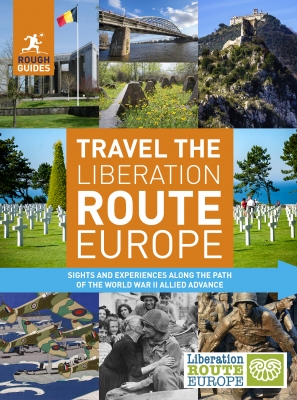 Rough Guides: Travel the Liberation Route Europe