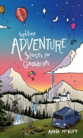 Book Cover for Bedtime Adventure Stories for Grown Ups   by Anna McNuff