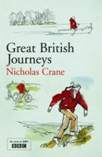 Book Cover for Great British Journeys by Nicholas Crane