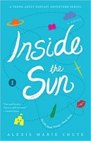 Book Cover for Inside The Sun by Alexis Marie Chute