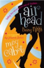 Book Cover for Airhead: Being Nikki by Meg Cabot