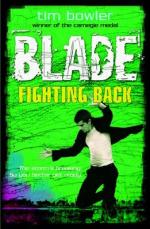 Book Cover for Blade: Fighting Back by Tim Bowler