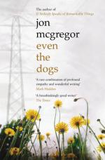 Book Cover for Even the Dogs by Jon McGregor