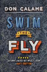 Book Cover for Swim the Fly by Don Calame