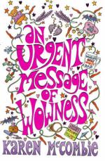 Book Cover for Urgent Message of Wowness by Karen Mccombie