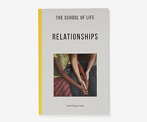 The School of Life: Relationships