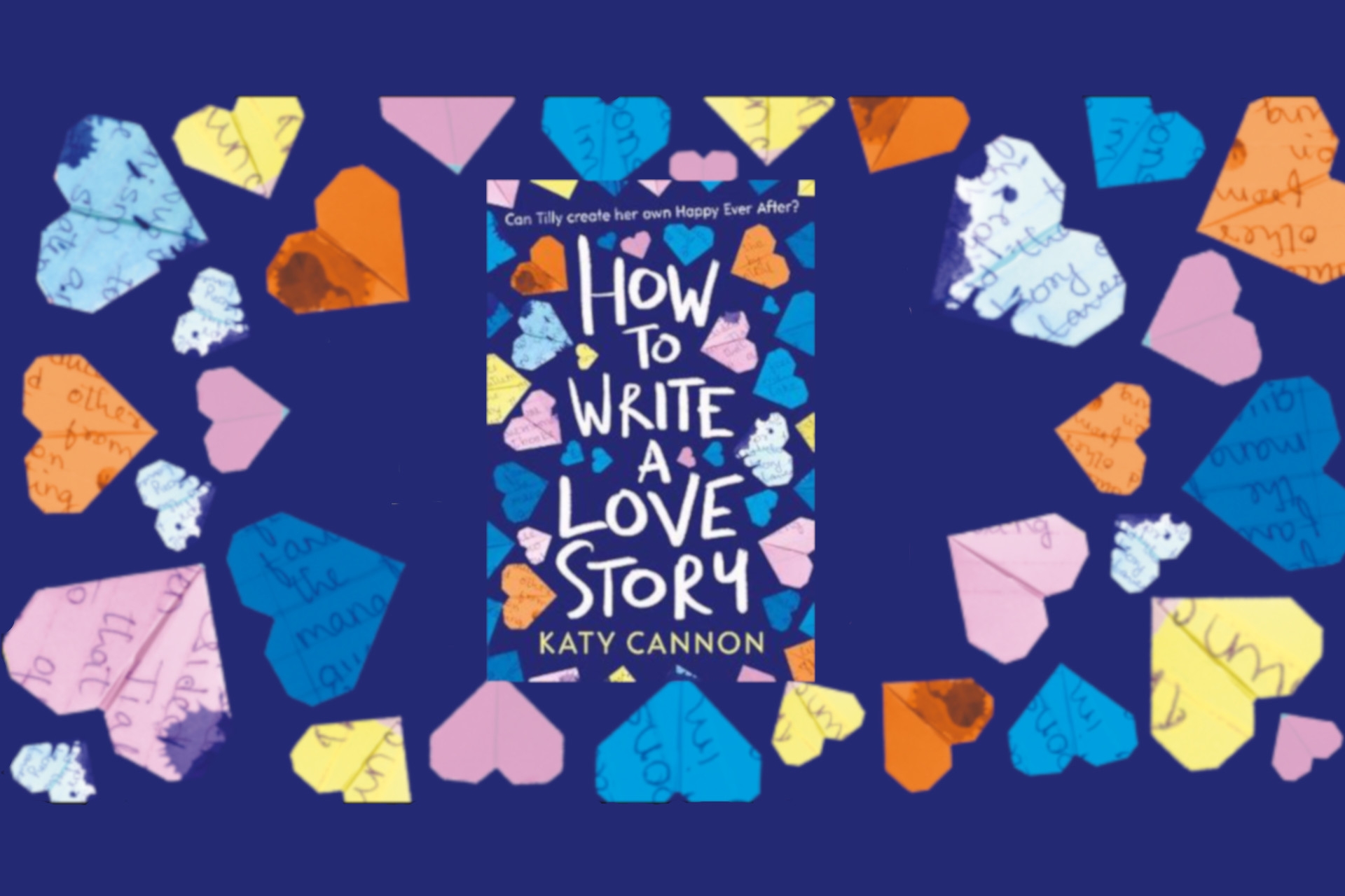 How to Write a Love Story by Katy Cannon