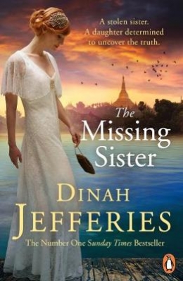 Win a signed copy of Dinah Jefferies' The Missing Sister