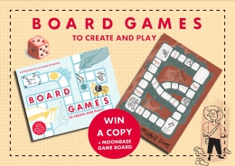 Win a copy of Board Games to Create and Play!