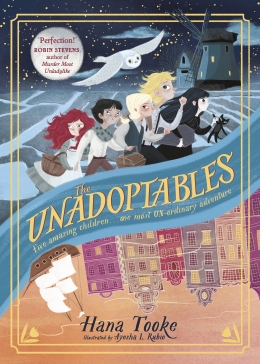 Win a copy of The Unadoptables by Hana Tooke!