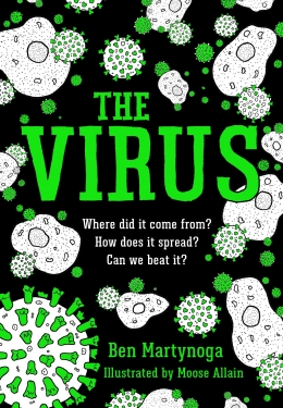 Win a SIGNED copy of The Virus by Ben Martynoga!