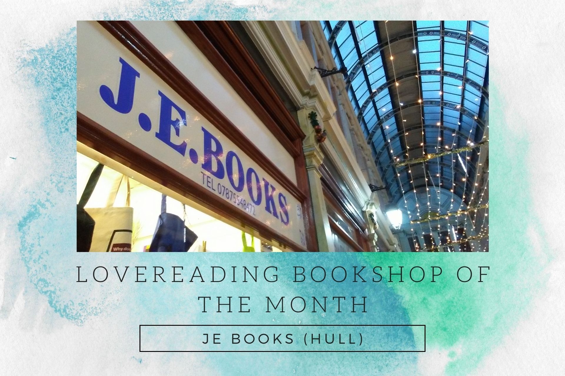 August 2020 Bookshop of the Month: JE Books (Hull)