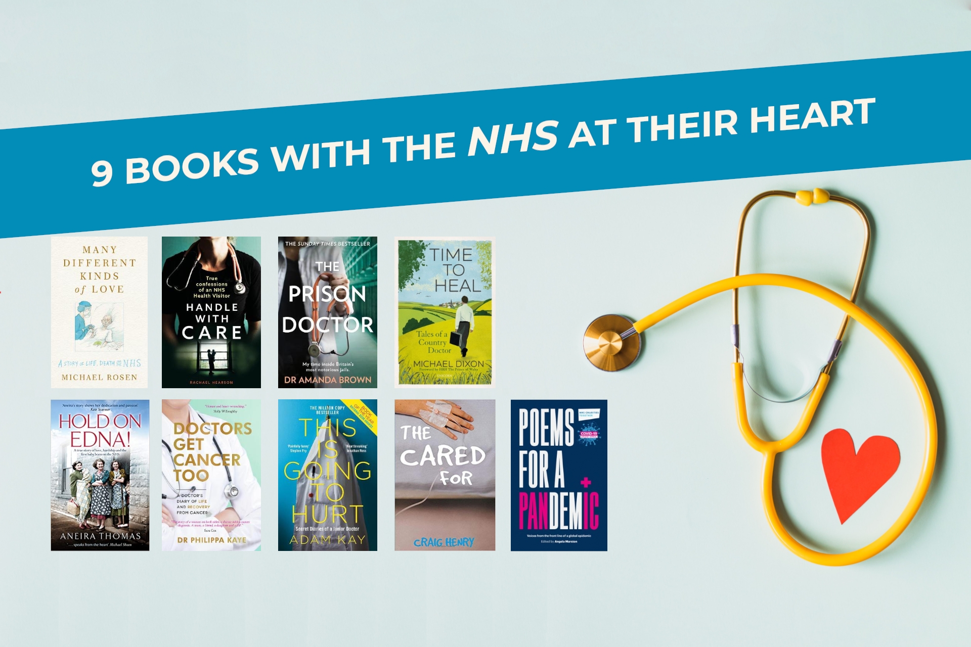 9 Books with the NHS at Their Heart