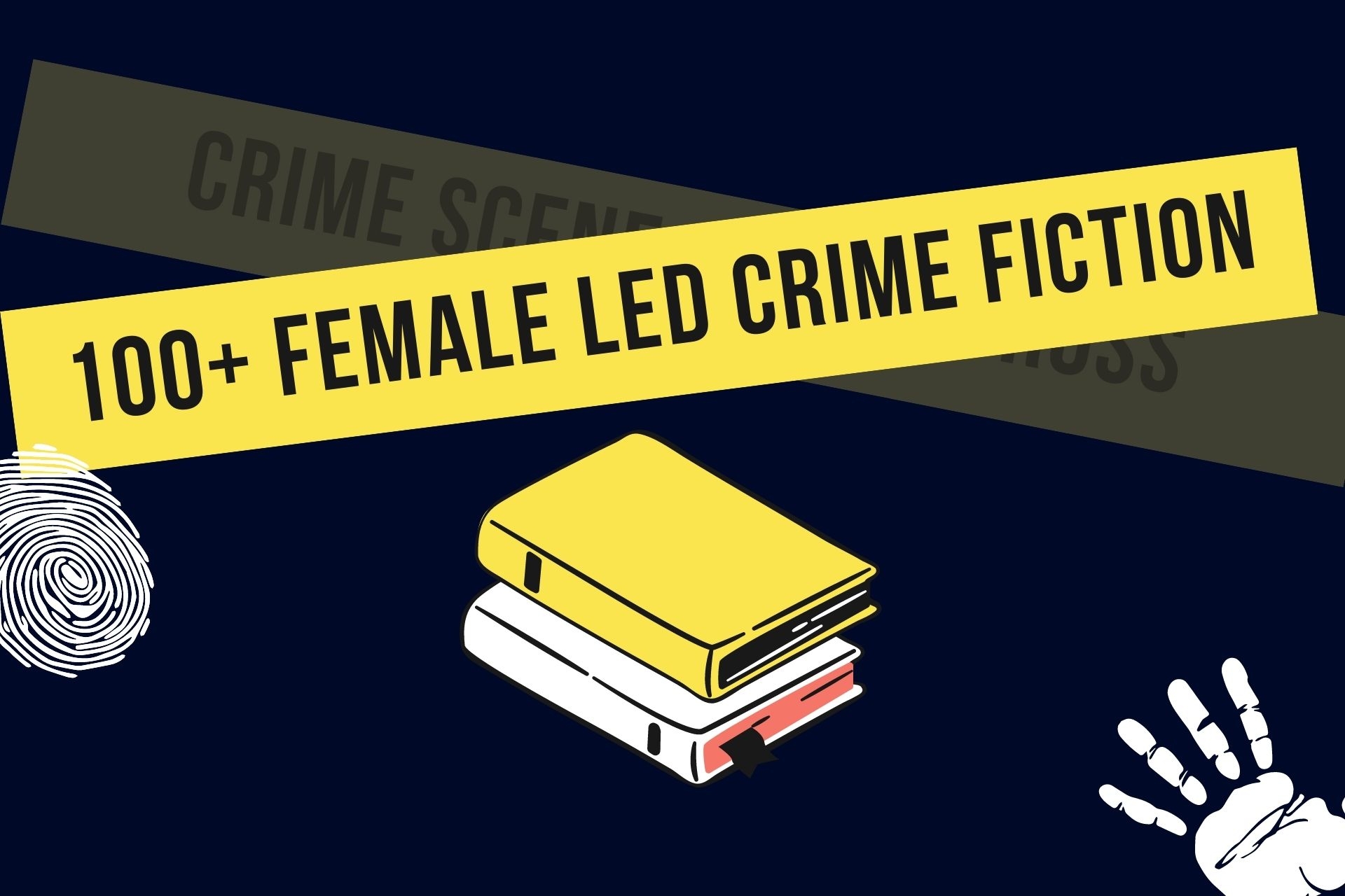 100+ Female Led Crime Fiction