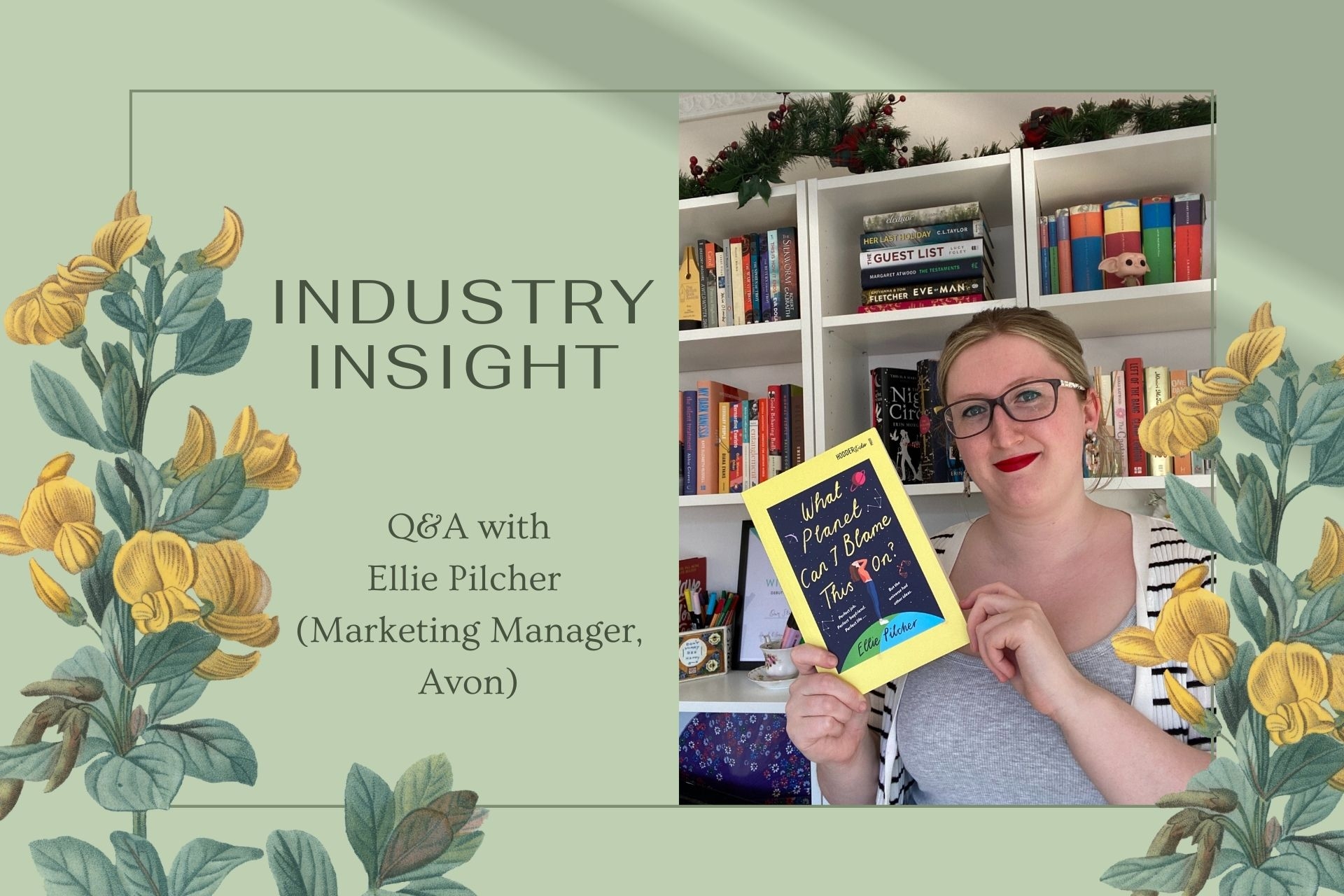 Industry Insight: Q&A with Ellie Pilcher (Marketing Manager, Avon)