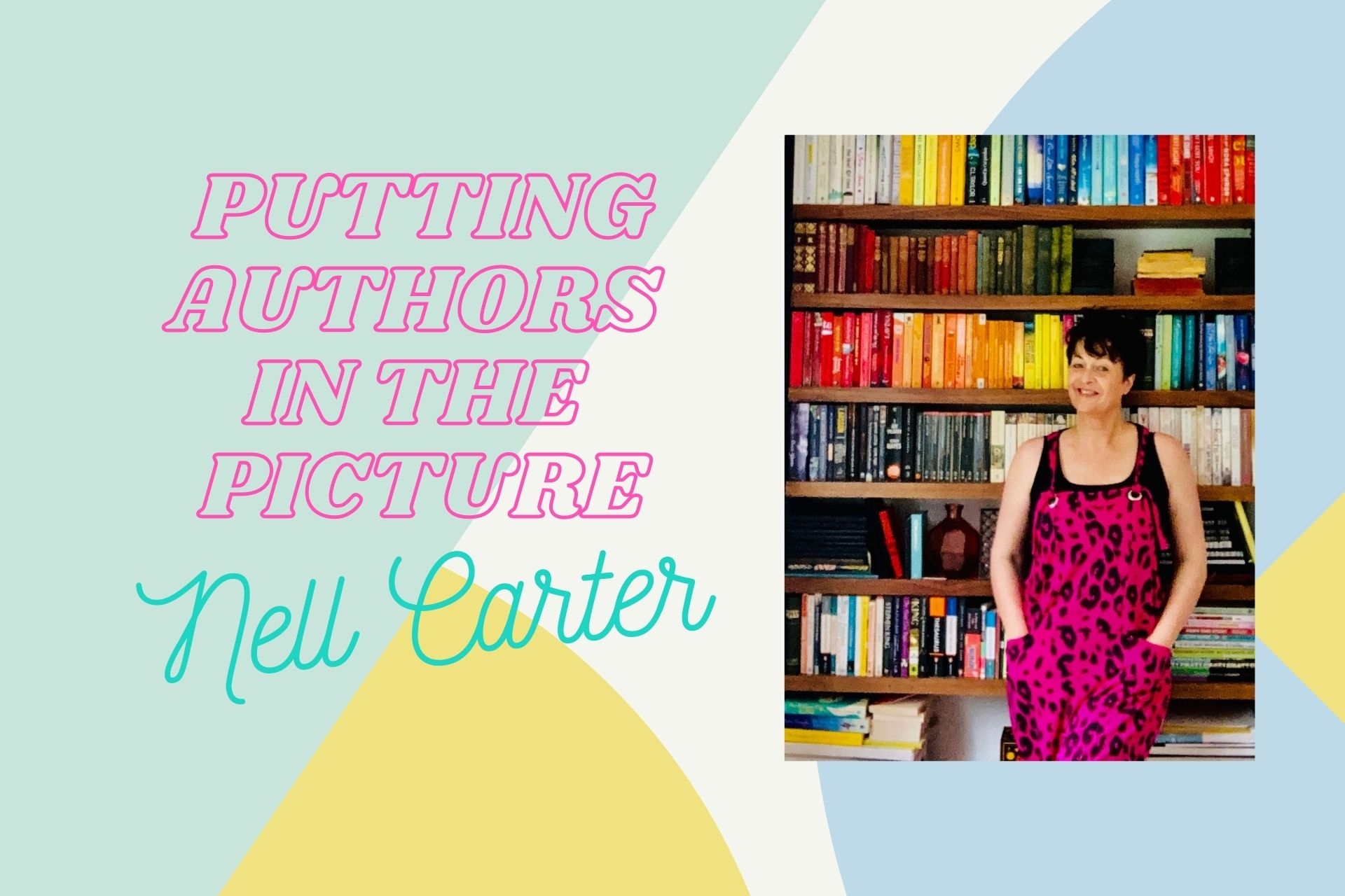 Putting Authors in the Picture #34: Nell Carter