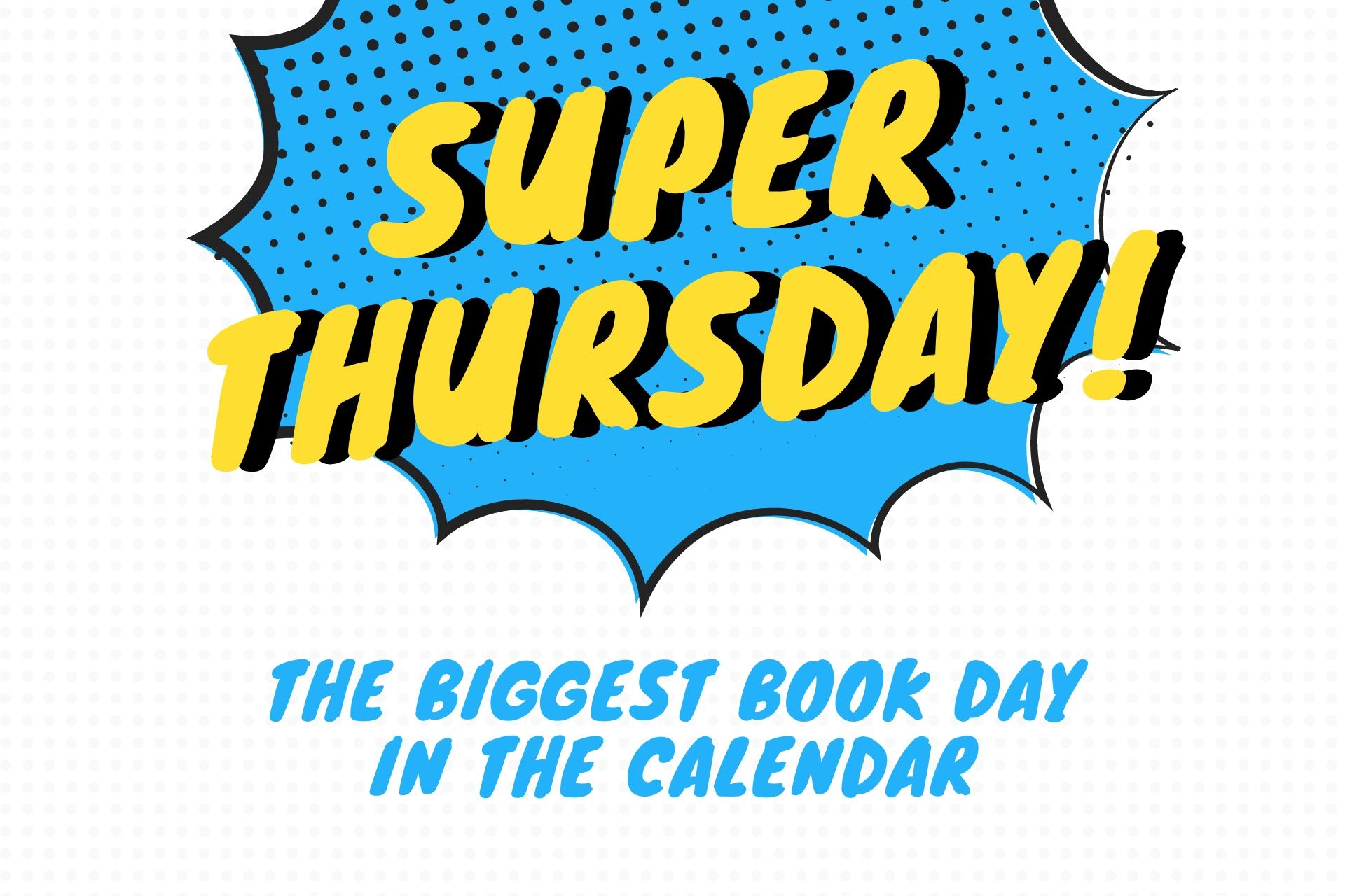 It's Super Thursday today, a huge book day in the calendar!