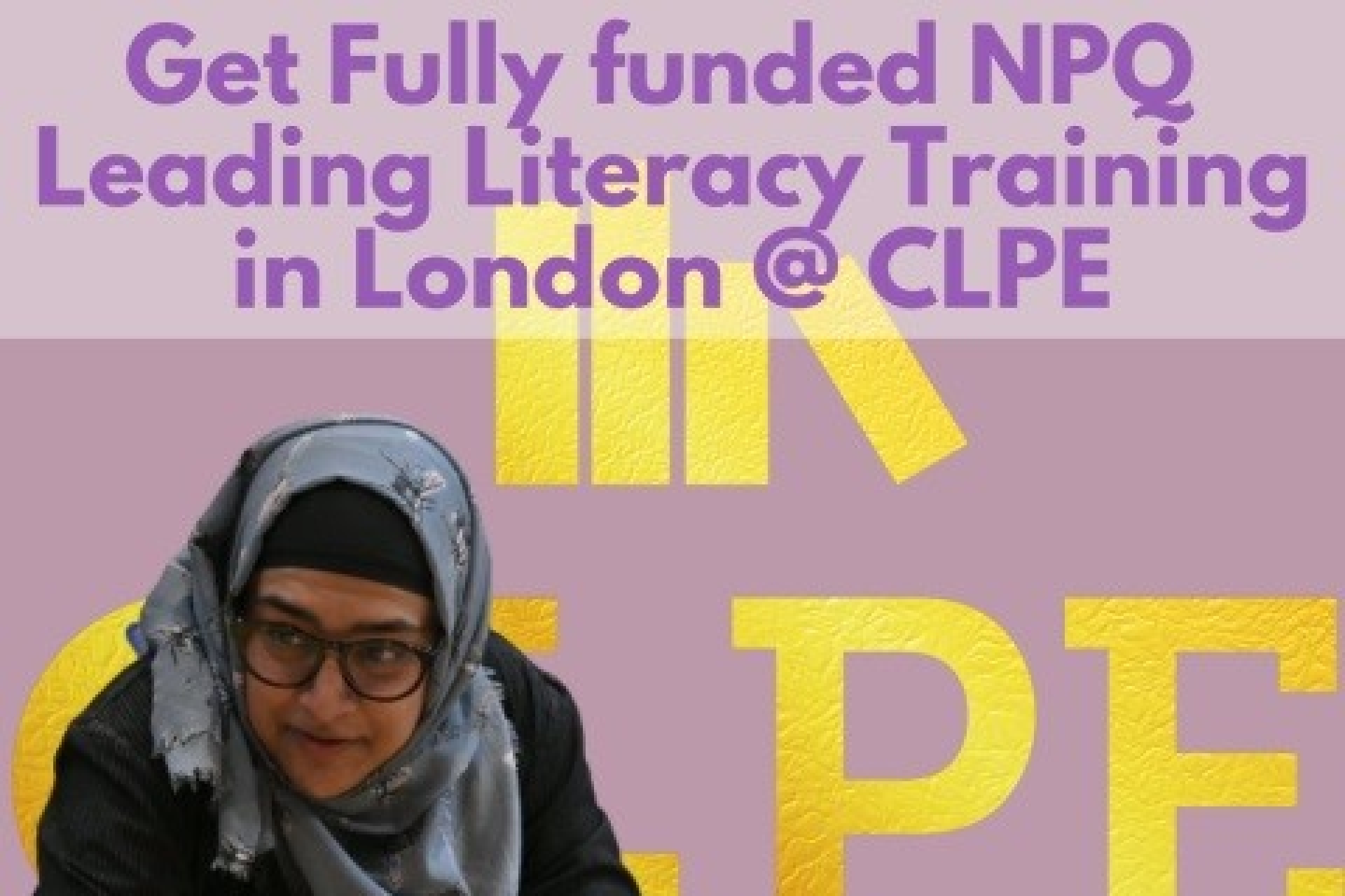 CLPE partners with UCL to deliver National Professional Qualification in Leading Literacy