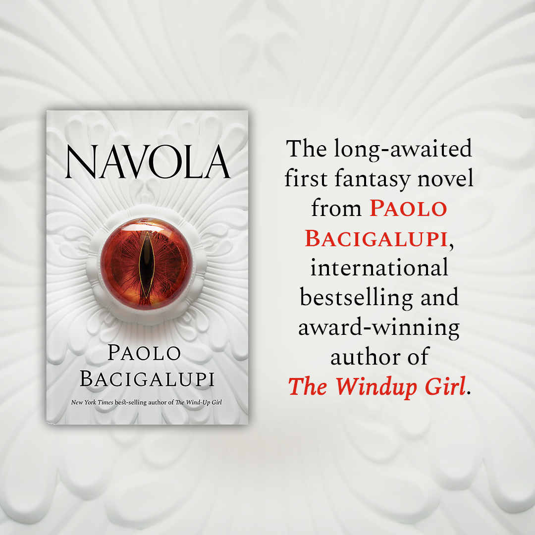 Win a Copy of Navola by Paolo Bacigalupi