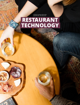 How to Run a Restaurant in the Digital Age: Your Guide to Restaurant Technology