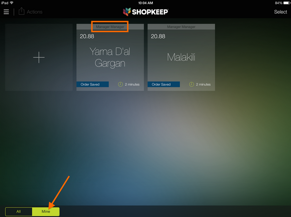 ShopKeep Open Checks Screen Filtered to 'Mine'