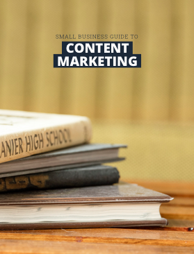 Small Business Guide to Content Marketing