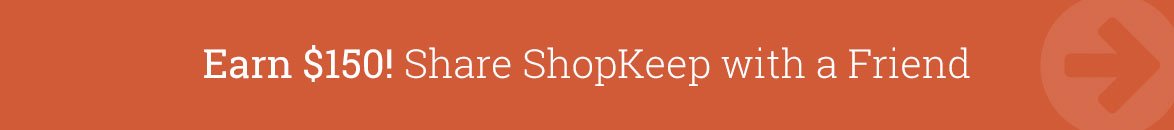 Share ShopKeep, Earn $150