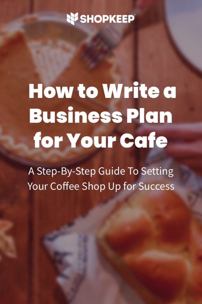 starting a cafe business plan