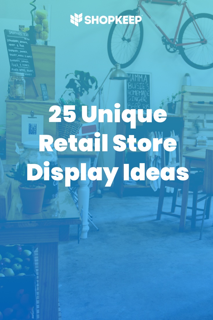 retail store display ideas shopkeep