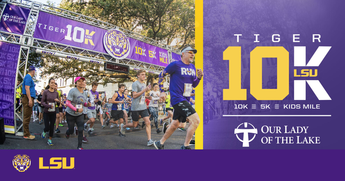 Our Lady of the Lake Tiger 10K Set for Sunday LSU